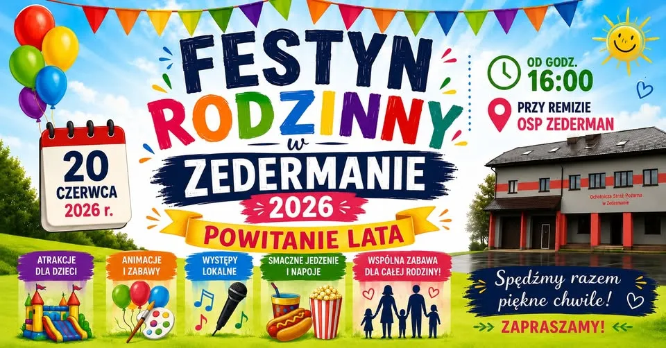 Festyn rodzinny "Powitanie lata" 2026 w Zedermanie