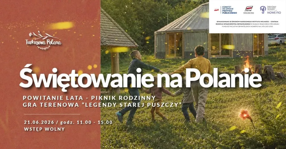 Świętowanie na Polanie - piknik rodzinny