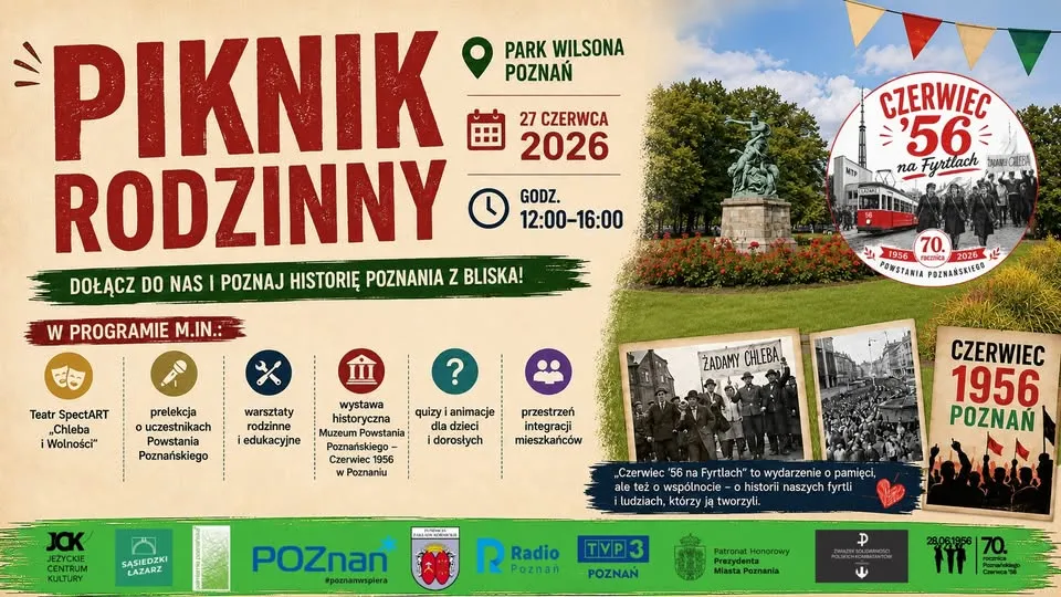 Międzypokoleniowy PIKNIK RODZINNY "Czerwiec 56 na Fyrtlach"