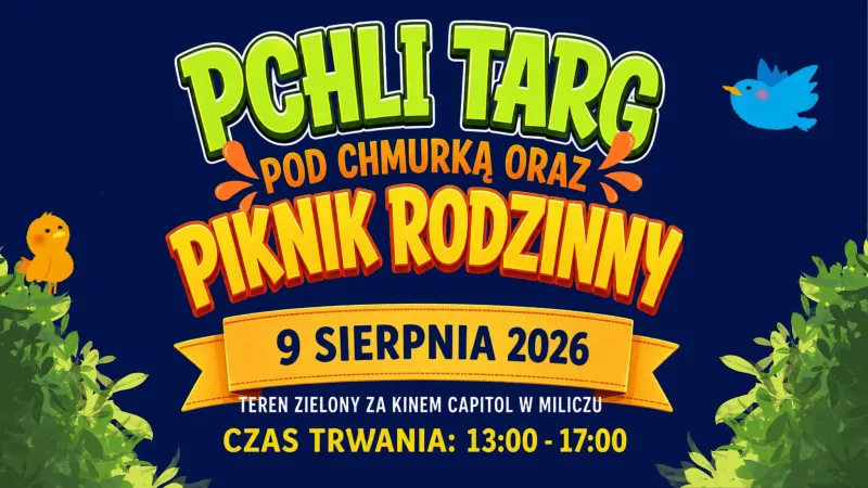 Pchli Targ pod Chmurką i Piknik rodzinny