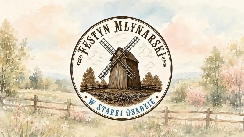 Festyn Młynarski w starej osadzie - Piknik Rodzinny