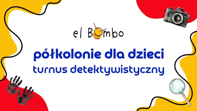 Półkolonie dla dzieci 6+ DETEKTYWISTYCZNE